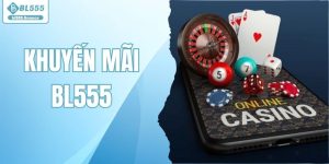 Khuyến Mãi BL555 - Tổng Hợp Ưu Đãi Độc Quyền Năm 2026